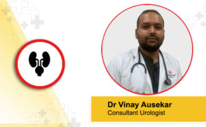 Dr vinay urologist